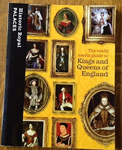 The Really Useful Guide to Kings and Queens of England cover