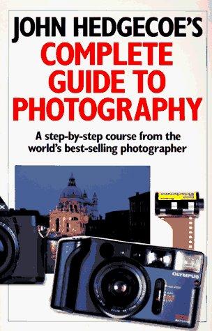 John Hedgecoe's Complete Guide To Photography cover